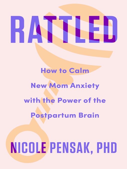 Title details for Rattled by Nicole Pensak - Wait list